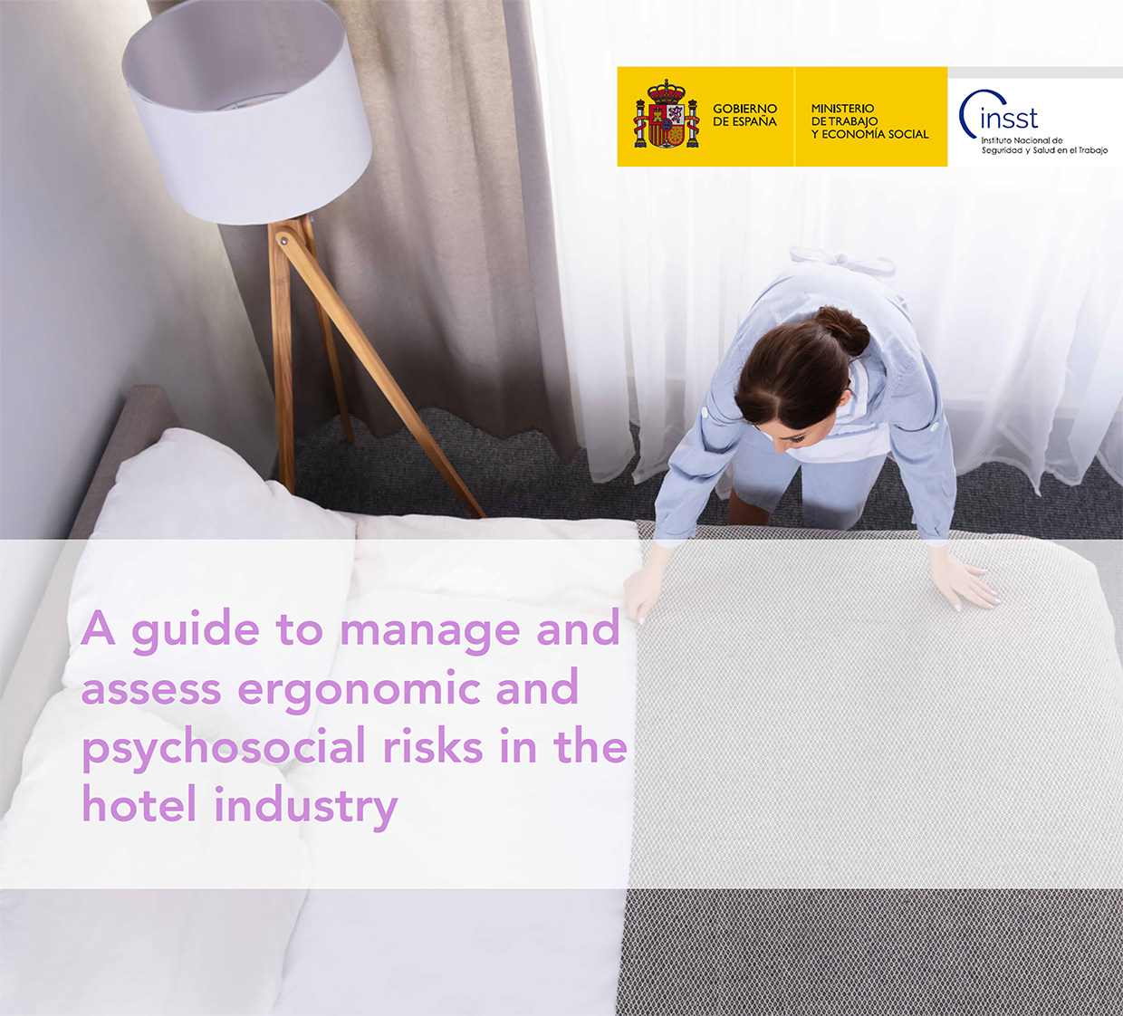 A guide to manage and assess ergonomic and psychosocial risks in the hotel industry - Year 2022