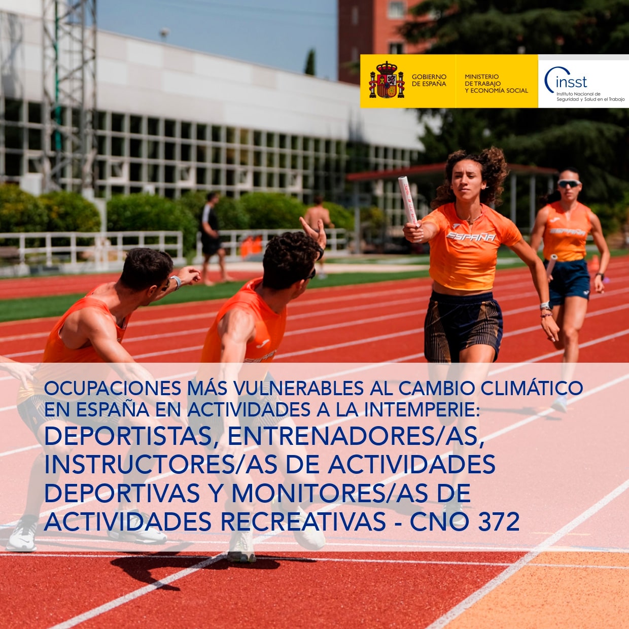 Ocupaciones más vulnerables al cambio climático en España en actividades a la intemperie: Deportistas, entrenadores/as, instructores/as de actividades deportivas y monitores/as de actividades recreativas - CNO 372 - Año 2025