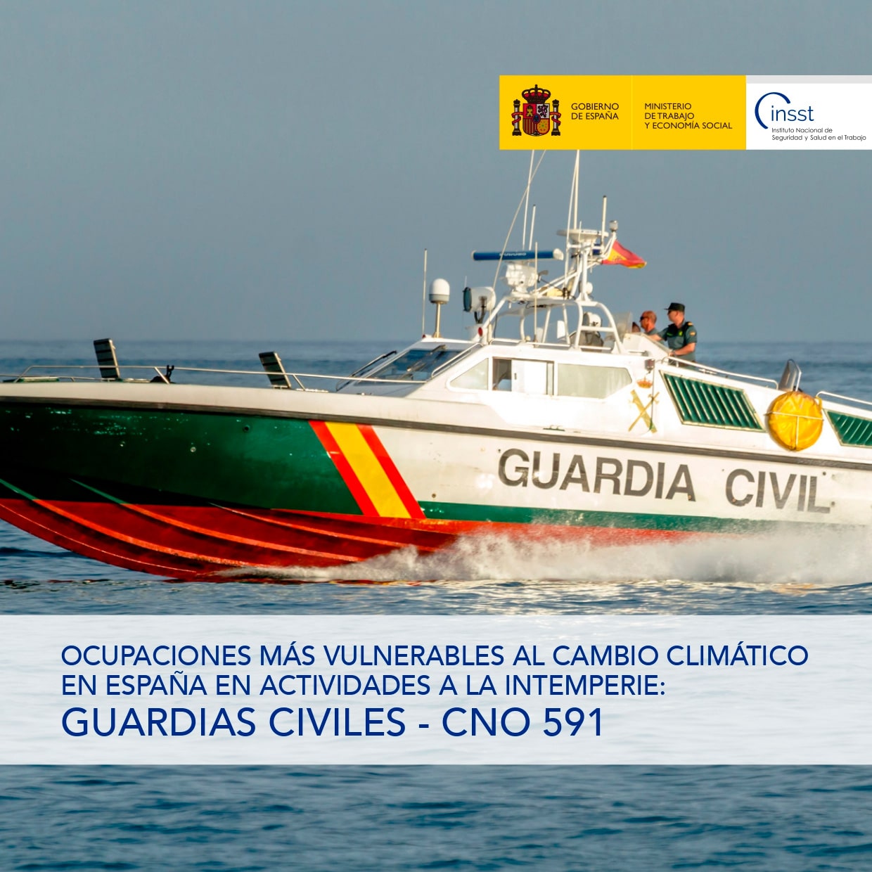 Ocupaciones más vulnerables al cambio climático en España en actividades a la intemperie: Guardias civiles - CNO 591 - Año 2025