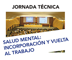 Imagen de un salon de actos con texto, Salud mental, incorporación y vuelta al trabajo