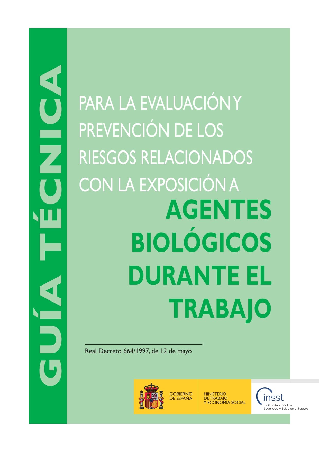 Portada de la Guía técnica para la evaluación y prevención de los riesgos relacionados con la exposición a agentes biológicos durante el trabajo (edición de 2024)