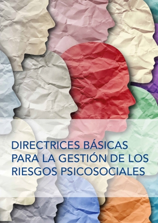 Directrices básicas para la gestión de los riesgos psicosociales - Año 2022