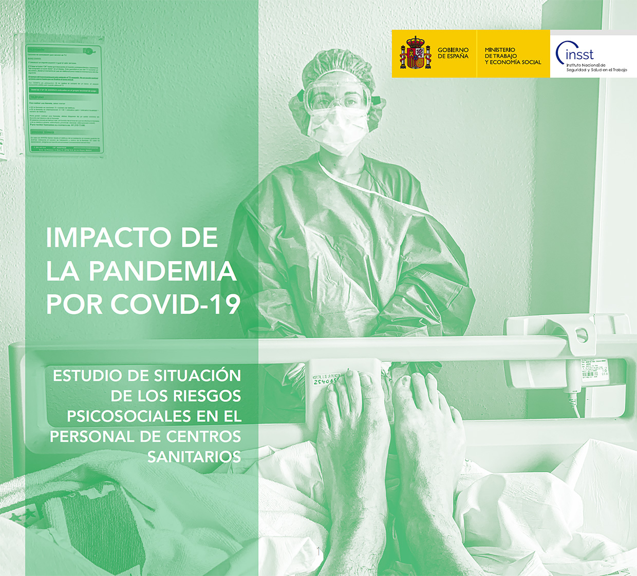 Estudio de situación de los riesgos psicosociales en el personal de centros sanitarios: impacto de la pandemia por COVID-19 - Año 2022