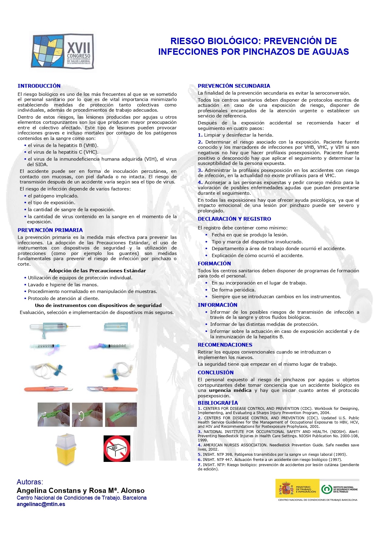 Póster Técnico: Riesgo biológico prevención de infecciones por pinchazos de agujas - Año 2008