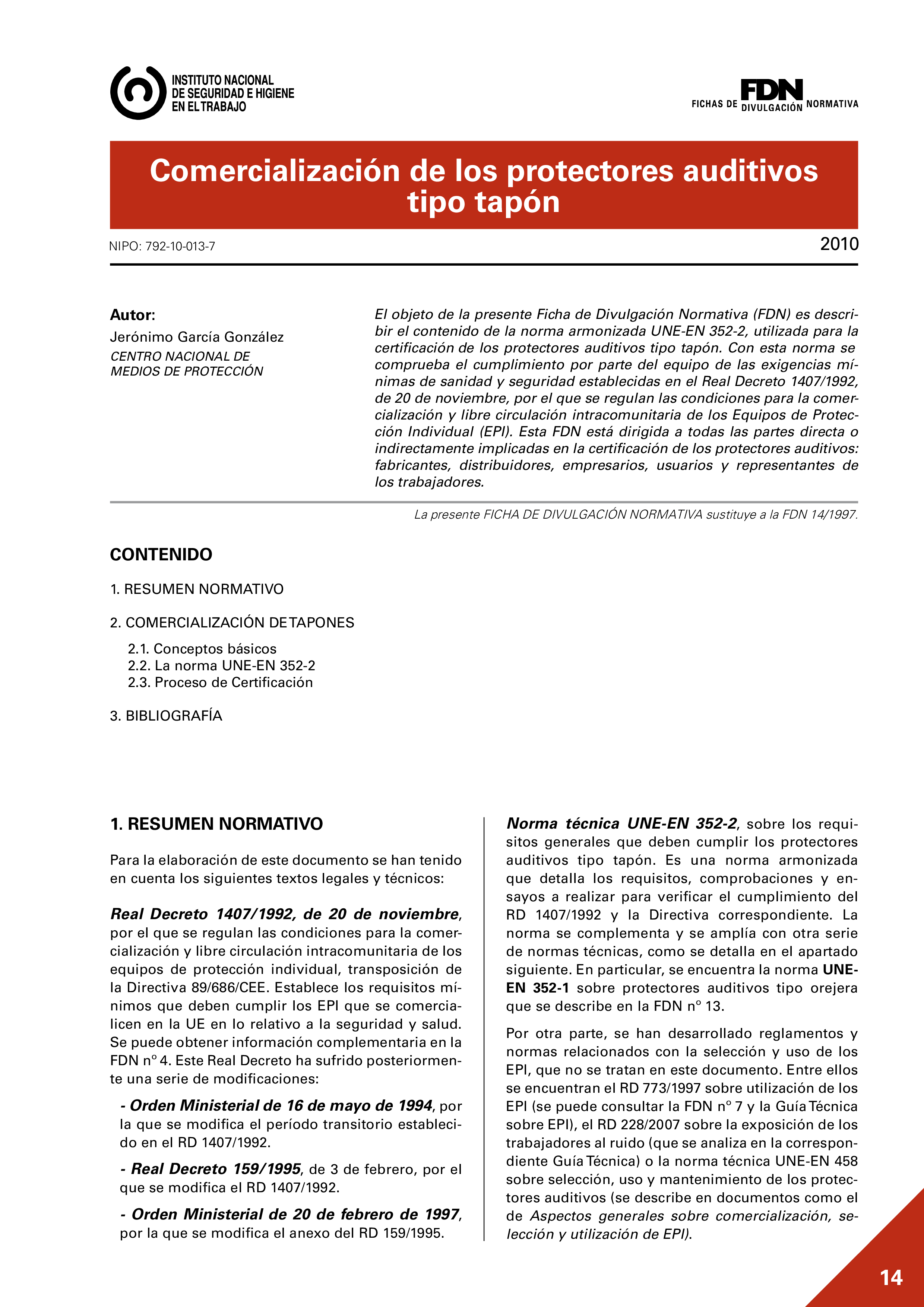 FDN-14 Comercialización de los protectores auditivos tipo tapón (2010). Vigente (1ª ed. 1997)