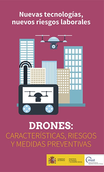 Folleto: Nuevas tecnologías, nuevos riesgos laborales. Drones: características, riesgos y medidas preventivas - Año 2023