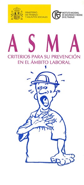 Folleto: Asma. Criterios para su prevención en el ámbito laboral - Año 2001