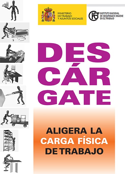 Folleto: Descárgate. Aligera la carga física de trabajo - Año 2007
