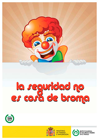 Cartel: La seguridad no es cosa de broma - Año 2011