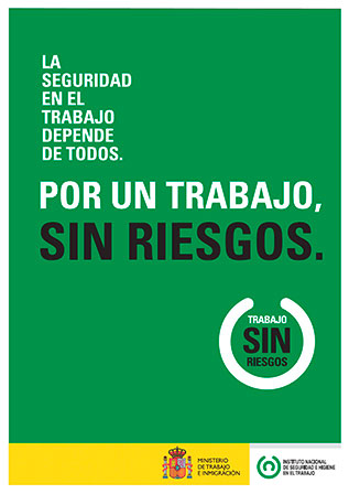 Cartel: Por un trabajo sin riesgos - Año 2011