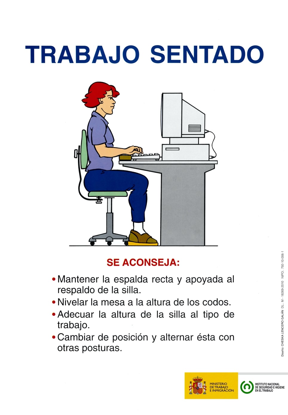 Cartel: Trabajo sentado - Año 2010