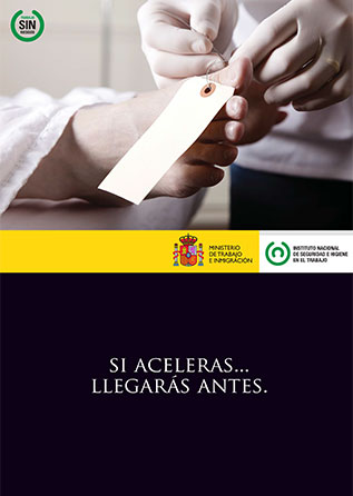 Cartel: Si aceleras, llegarás antes - Año 2011