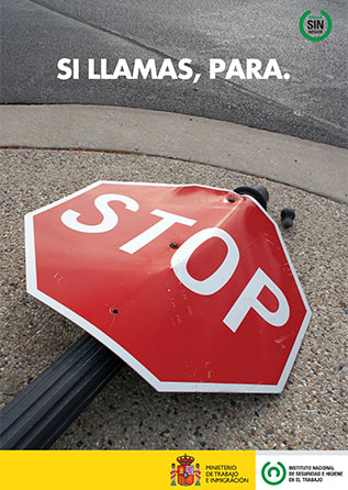 Cartel: Si llamas, para - Año 2011