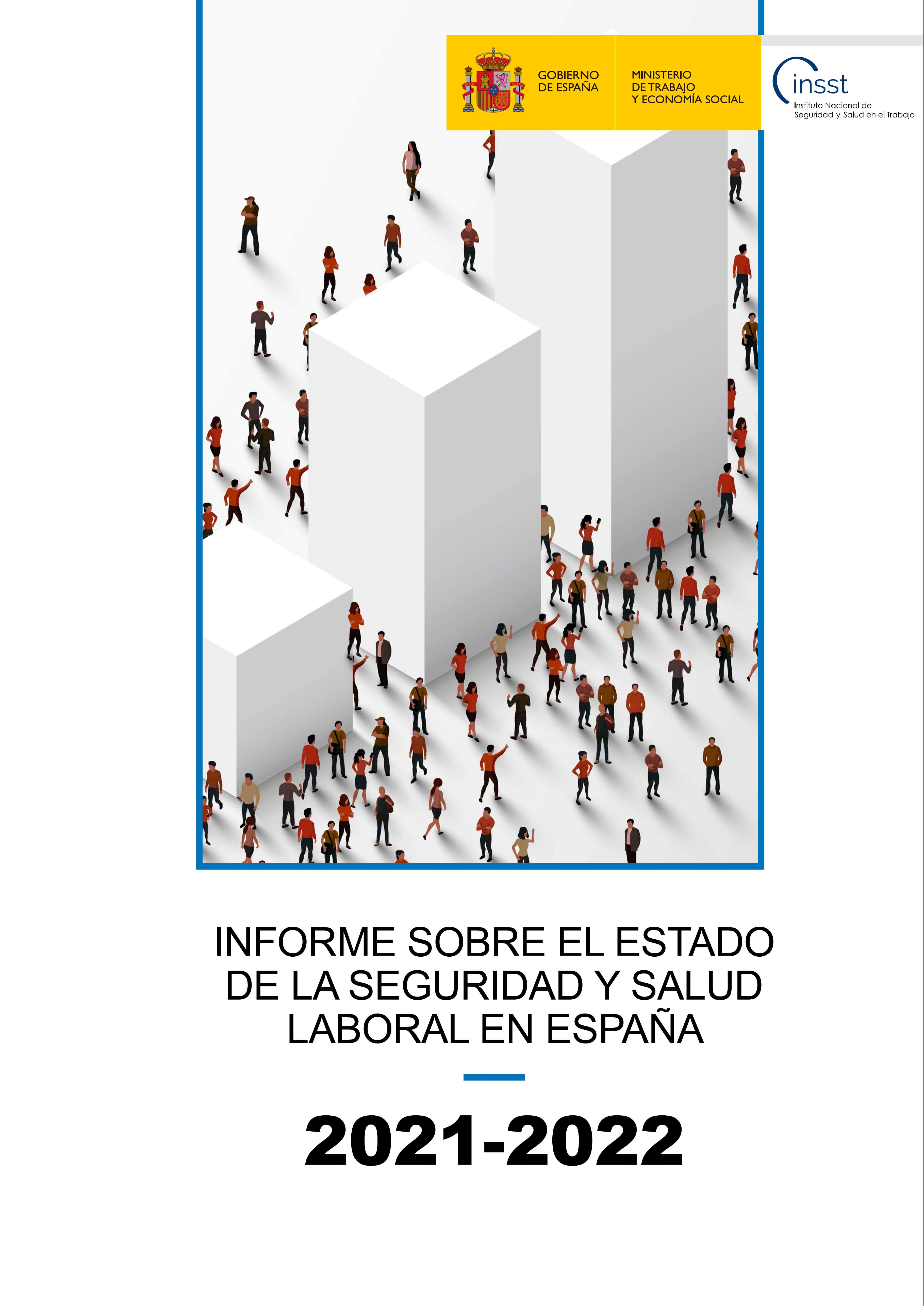 Informe sobre el estado de la seguridad y salud laboral en España 2021-2022