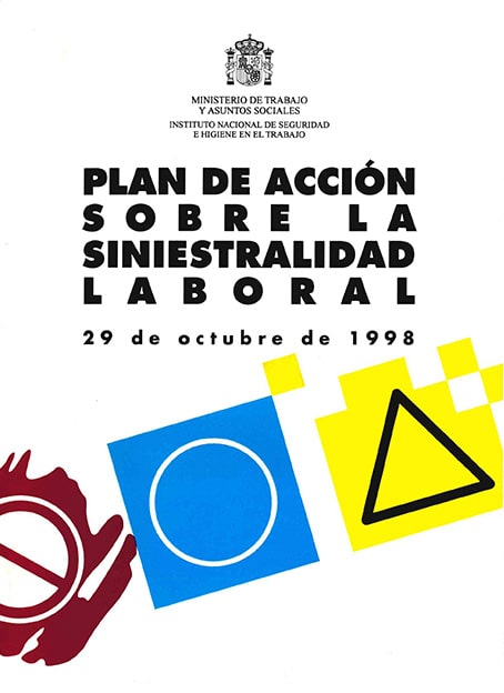 Plan de acción sobre la siniestralidad laboral, 29 de octubre de 1998