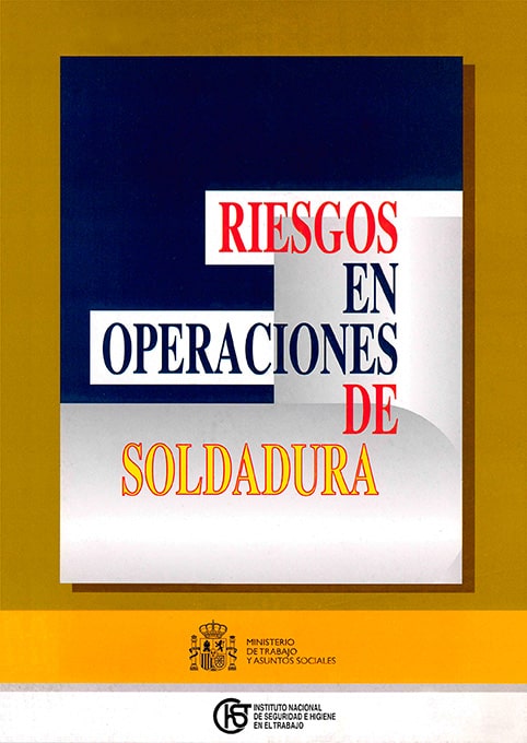 Riesgos en operaciones de soldadura - Año 2004