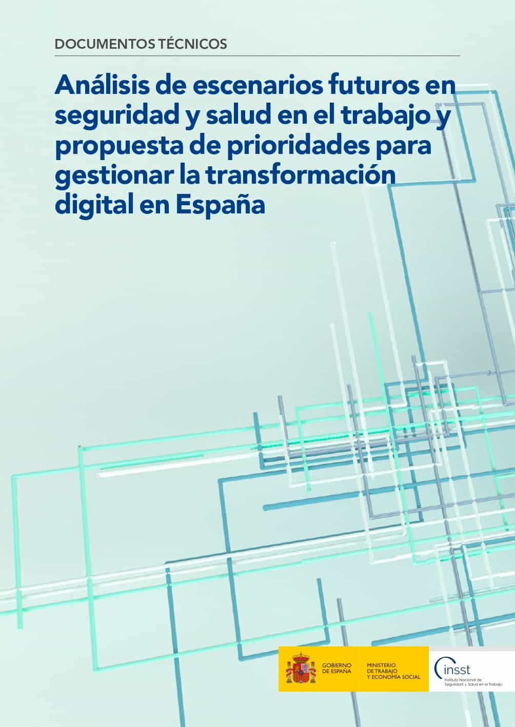 Análisis de escenarios futuros en seguridad y salud en el trabajo y propuesta de prioridades para gestionar la transformación digital en España - Año 2025