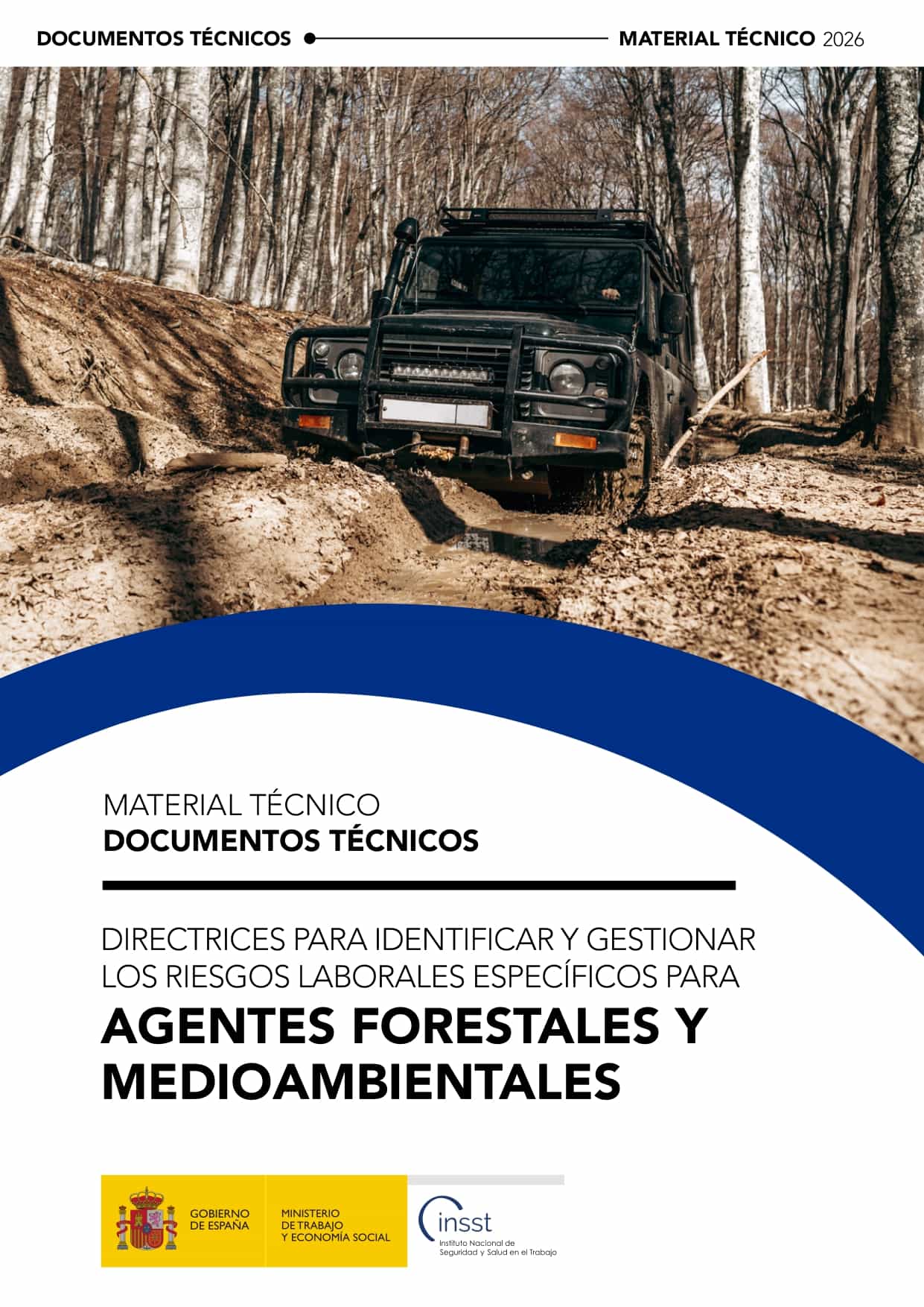 Portada del documento técnico Directrices para identificar y gestionar los riesgos laborales específicos para agentes forestales y medioambientales