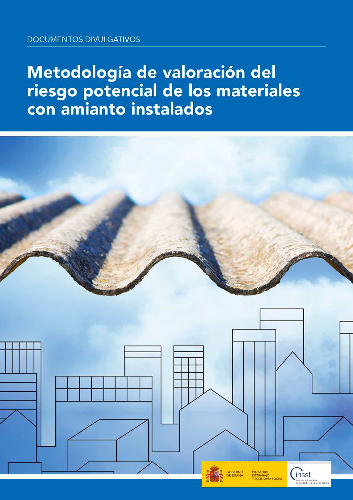 Metodología de valoración del riesgo potencial de los materiales con amianto instalados - Año 2025