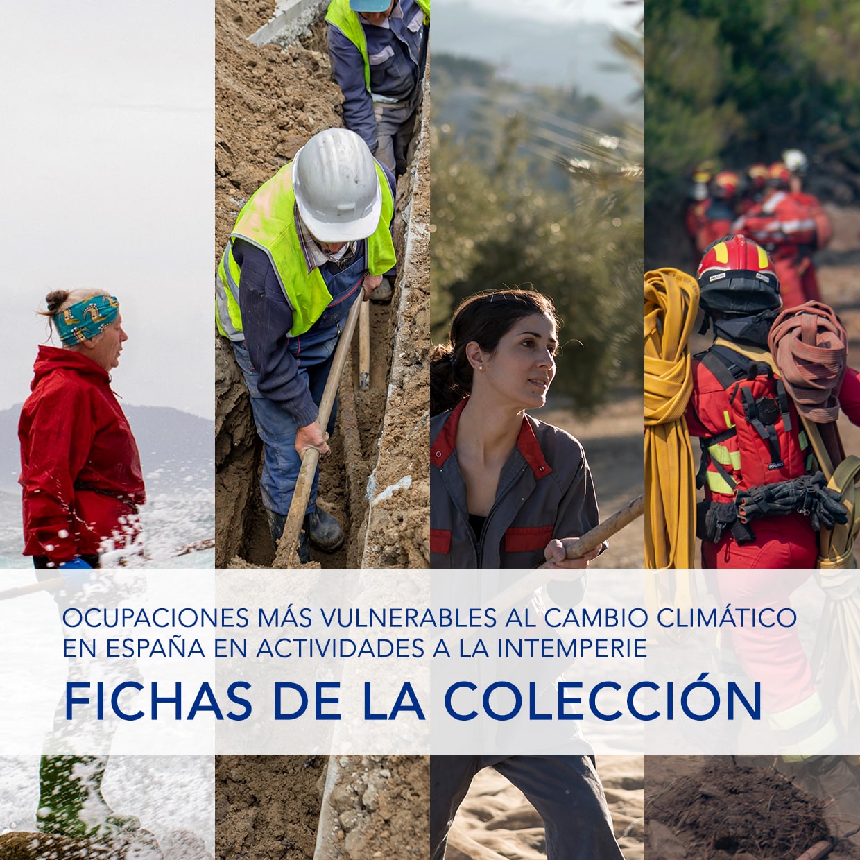 Ocupaciones más vulnerables al cambio climático en España en actividades a la intemperie: fichas de la colección - Año 2025