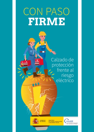 Folleto: Con paso firme. Calzado de protección frente al riesgo eléctrico - Año 2018