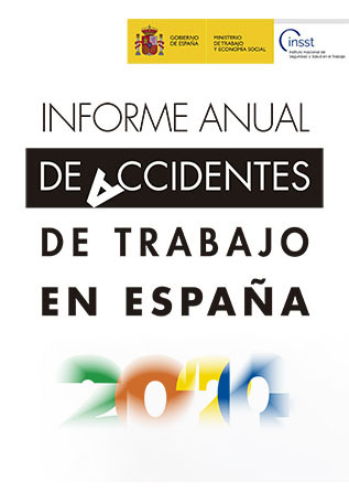 Informe anual de accidentes de trabajo en España 2020 - Año 2021