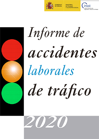 Informe de accidentes laborales de tráfico 2020 - Año 2021