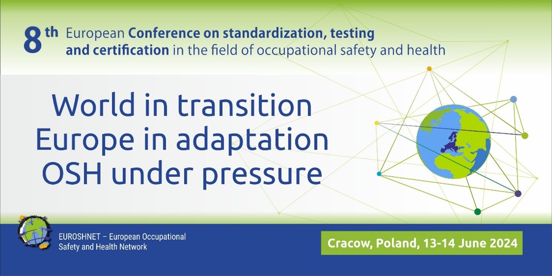 Imagen  en inglés del cartel sobre la 8º Conferencia Europea sobre Normalización, Ensayo y Certificación en el campo de la Seguridad y Salud en el Trabajo 