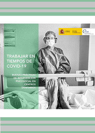 Trabajar en tiempos de COVID19: buenas prácticas de intervención psicosocial en centros sanitarios - Año 2020