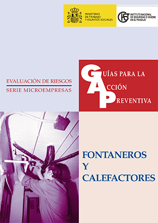 Guía para la acción preventiva: Fontaneros y calefactores - Año 1999