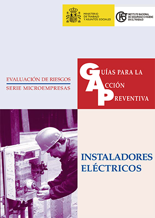 Guía para la acción preventiva: Instaladores eléctricos - Año 1999