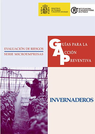 Guía para la acción preventiva: Invernaderos - Año 2002