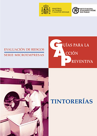 Guía para la acción preventiva: Tintorerías  - Año 1999