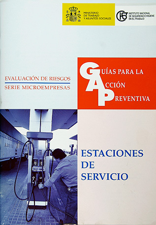 Guía para la acción preventiva: Estaciones de servicio - Año 2003