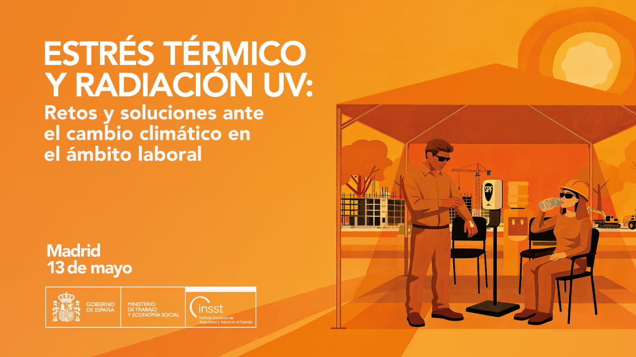 Estrés Térmico y radiación UV: retos y soluciones ante el cambio climático en el ámbito laboral
