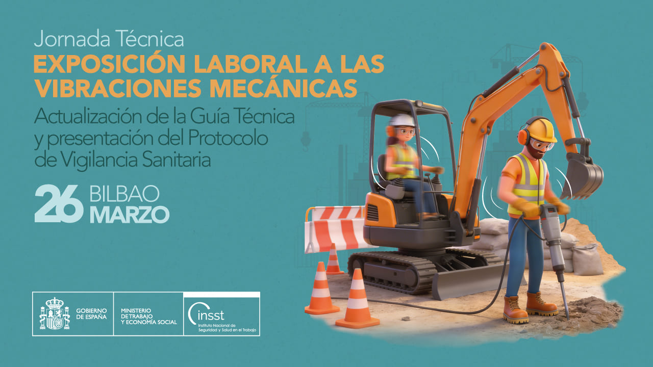 Exposición Laboral a vibraciones mecánicas: actualización del la Guía Técnica y Protocolo Sanitario