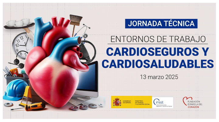 Cartel de la jornada técnica “Entornos de Trabajo Cardioseguros y Cardiosaludables”. 