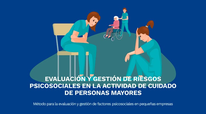 Riesgos psicosociales en la actividad de cuidado de personas mayores