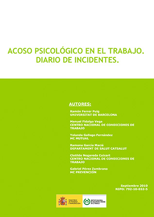 Acoso psicológico en el trabajo. Diario de incidentes - Año 2010