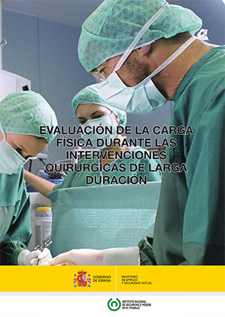 Evaluación de la carga física durante las intervenciones quirúrgicas de larga duración - Año 2014
