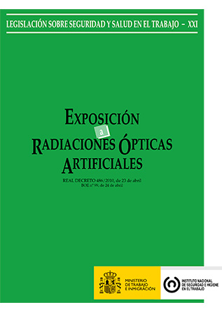 Exposición a radiaciones ópticas artificiales (Real decreto) - Año 2011