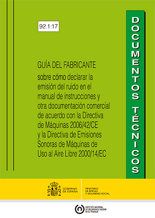 Guía del fabricante sobre cómo declarar la emisión del ruido en el manual de instrucciones y otra documentación comercial - Año 2017