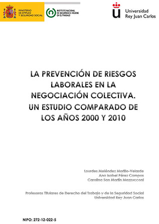 La prevención de riesgos laborales en la negociación colectiva. Estudio comparado de los años 2000 - 2010