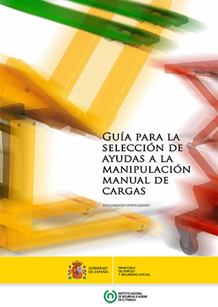Guía para la selección de ayudas a la manipulación de cargas - Año 2012