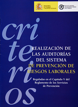 Criterios. Realización de las auditorías del sistema de PRL reguladas en el Capitulo V del RSP - Año 2003