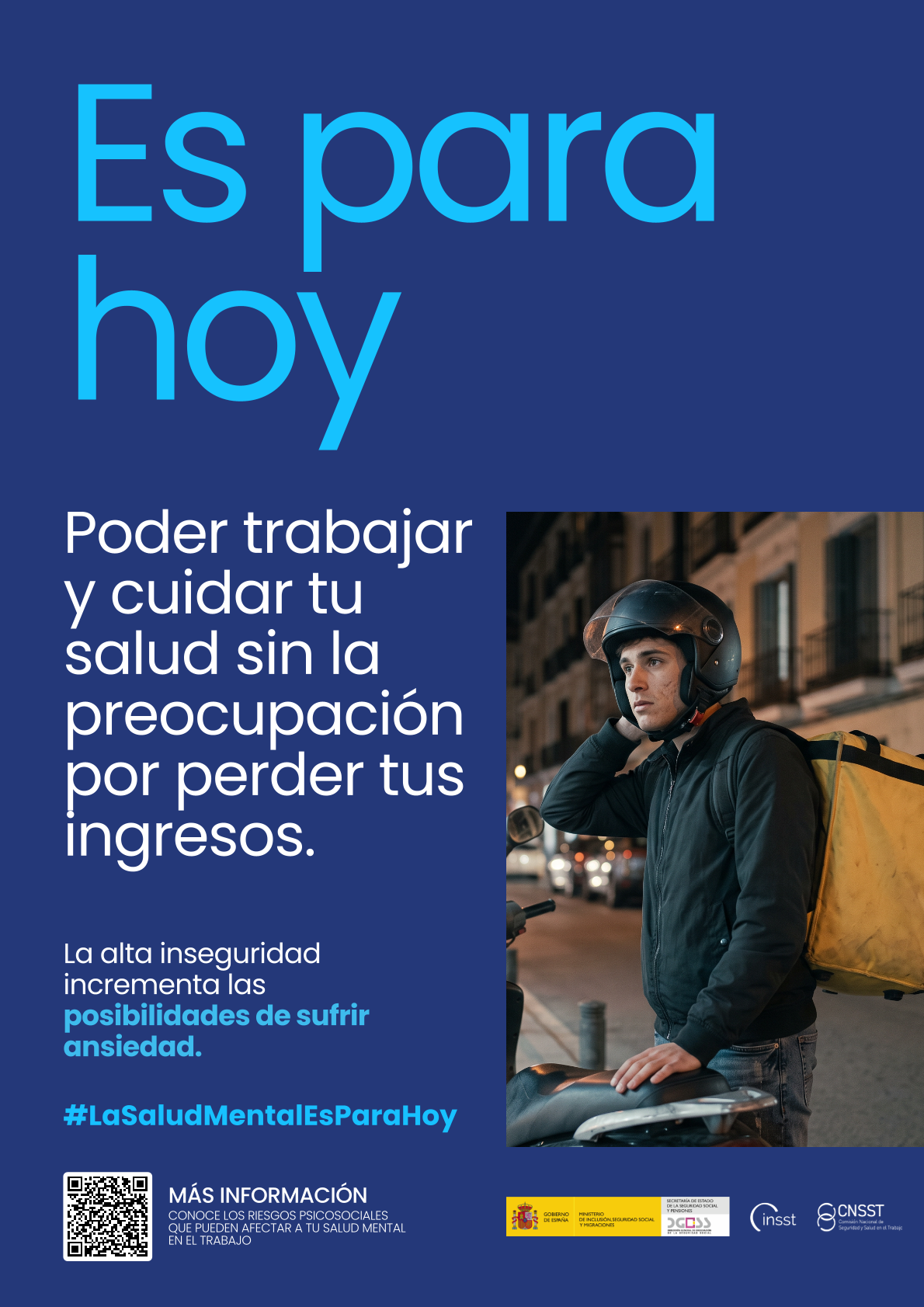 Imagen del cartel de la campaña la salud es para hoy (poder trabajar y cuidar tu salud sin la preocupación por perder tus ingresos)