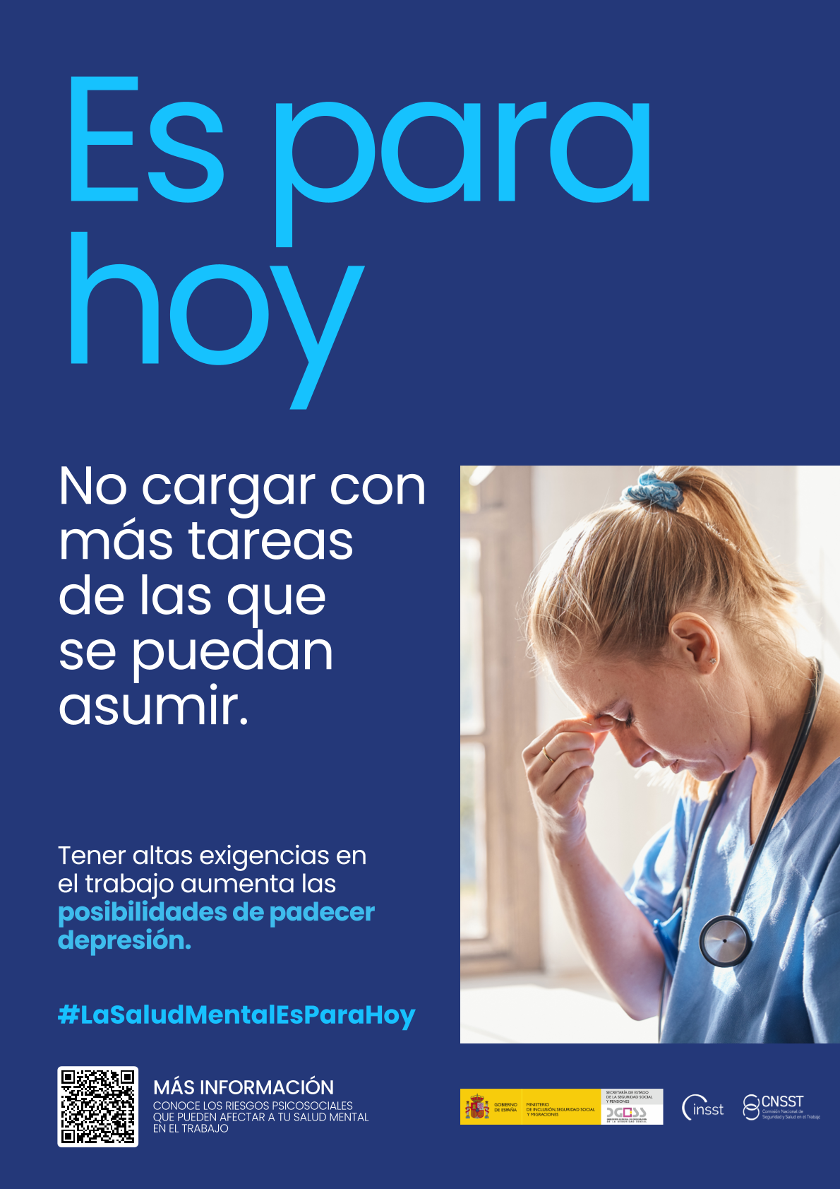 Imagen del cartel de la campaña la salud es para hoy (no cargar con más tareas de las que se puedan asumir)